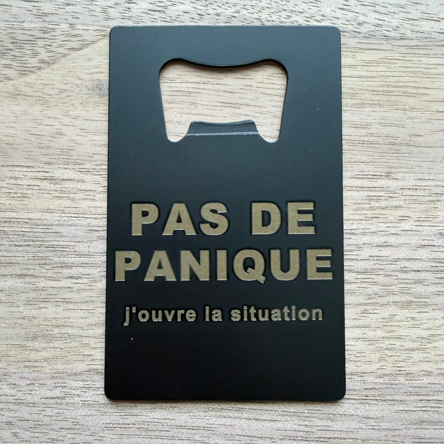 Décapsuleur Pas de panique
